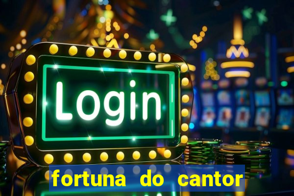 fortuna do cantor sorocaba 2024